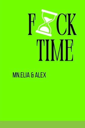 Alex / Mn. elia. FACK TIME - Natura czasu i przestrzeni - czym jest czas: Narz¿dzie 7 Filarów. Rozk¿adam czas na cz¿¿ci.. Independently published, 2026.
