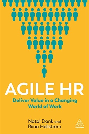 Dank, Natal / Riina Hellström. Agile HR - Deliver Value in a Changing World of Work. Kogan Page, 2020.