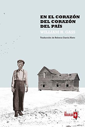 García Nieto, Rebeca / Gass, William H. et al. En el corazón del corazón del país. La Navaja Suiza Editores, 2020.