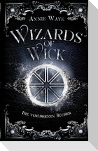 Wizards of Wick: Die verlorenen Bücher