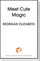 Meet Cute Magic