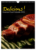 Delicious! Gourmet Food Calendar / UK-Version / Organizer (Wall Calendar 2024 DIN A4 portrait), CALVENDO 12 Month Wall Calendar