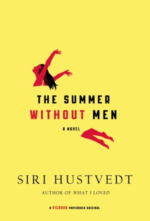 Hustvedt, Siri. Summer Without Men. Macmillan USA, 2011.