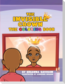 THE INVISIBLE CROWN COLORBOOK