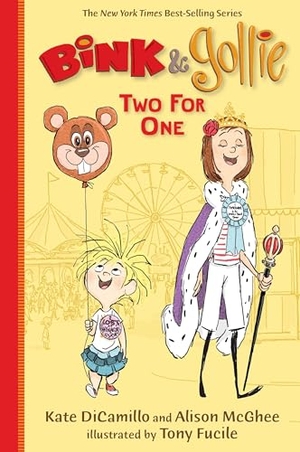 DiCamillo, Kate / Alison McGhee. Bink and Gollie: Two for One - (A Tale of Friendship & Big Adventure - An Illustrated Transitional Reader for Kids Ages 6-9 in Grades 1-4). Candlewick Press (MA), 2013.