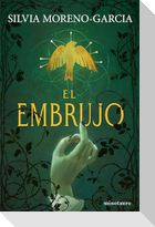 El Embrujo: Novela de Terror / The Bewitching: A Horror Novel