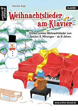 Engel, Valenthin. Weihnachtslieder am Klavier: Einfach schöne Weihnachtslieder zum Spielen & Mitsingen - für Kinder ab 6 Jahren & erwachsene Anfänger (inkl. QR-Codes + Audio-Download). Leichte Klaviernoten für Piano. Artist Ahead Musikverlag, 2016.