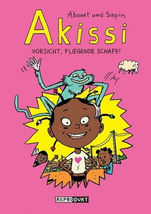 Abouet, Marguerite / Mathieu Sapin. Akissi - Vorsicht, fliegende Schafe!. Reprodukt, 2019.