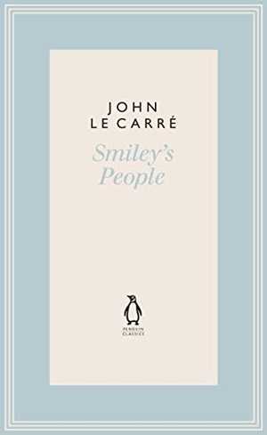 le Carre, John. Smiley's People. Penguin Books Ltd, 2020.