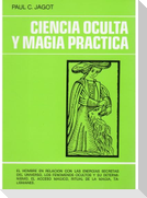 Ciencia oculta y magia práctica