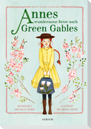 Annes wundersame Reise nach Green Gables