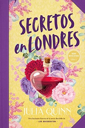 Quinn, Julia. Secretos En Londres (Bevelstoke 2). Ediciones Urano, 2022.