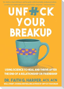 Unfuck Your Breakup