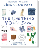 The One Thing You'd Save