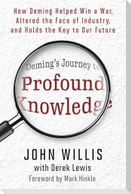 Deming's Journey to Profound Knowledge