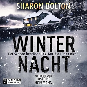 Bolton, Sharon. Winternacht - Der Schnee begräbt alles. Nur die Lügen nicht.. Omondi UG, 2025.