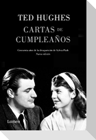 Cartas de cumpleaños : cincuenta años de la desaparición de Sylvia Plath