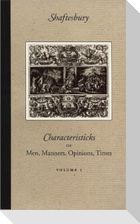 Characteristicks of Men, Manners, Opinions, Times
