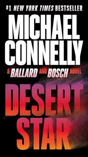 Connelly, Michael. Desert Star. Little Brown and Company, 2024.