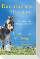 Running with Sherman
