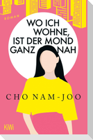 Wo ich wohne, ist der Mond ganz nah