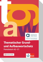 Thematischer Grund- und Aufbauwortschatz Französisch A2-C1 - Édition suisse - Hybride Ausgabe allango