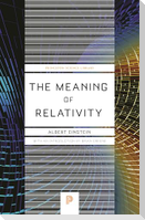 The Meaning of Relativity