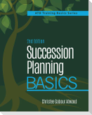 Succession Planning Basics, 2nd Edition