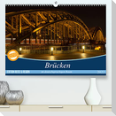 Brücken im deutschsprachigen Raum (Premium, hochwertiger DIN A2 Wandkalender 2022, Kunstdruck in Hochglanz)