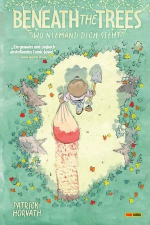 Horvath, Patrick. Beneath the Trees Where Nobody Sees - Bd. 1. Panini Verlags GmbH, 2026.