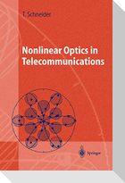 Nonlinear Optics in Telecommunications