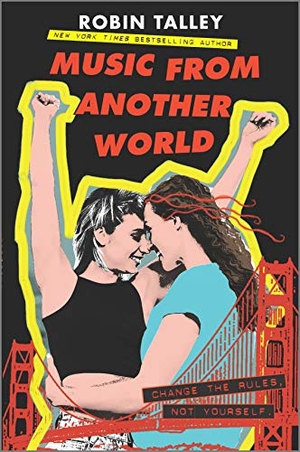 Talley, Robin. Music from Another World. Inkyard Press, 2020.