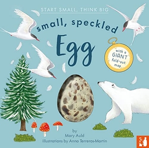 Auld, Mary. Small, Speckled Egg - A fact-filled picture book about the life cycle of a bird, with fold-out migration map of the world (ages 4-8). Mama Makes Books, 2023.