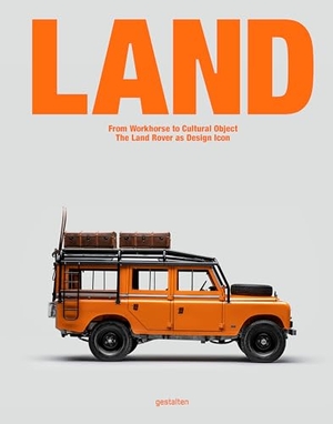 Hempelmann, Iris / François-Luc Giraldeau et al (Hrsg.). LAND - From Workhorse to Cultural Object: The Land Rover as Design Icon. Gestalten, 2026.