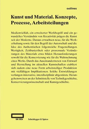 Fayet, Roger / Regula Krähenbühl (Hrsg.). Kunst und Material - Konzepte, Prozesse, Arbeitsteilungen. Scheidegger & Spiess, 2022.