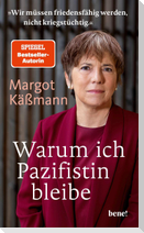 Warum ich Pazifistin bleibe