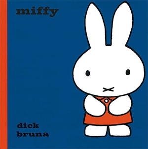 Bruna, Dick. Miffy - The perfect book for Easter!. Simon & Schuster Ltd, 2014.