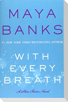 With Every Breath