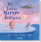 Bir Yildiz Nereye Saklanir