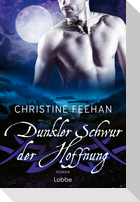 Dunkler Schwur der Hoffnung