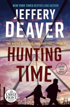 Deaver, Jeffery. Hunting Time. Diversified Publishing, 2022.