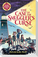 The After School Detective Club: The Case of the Smuggler's Curse