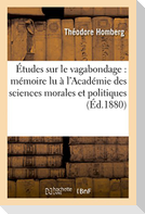 Études sur le vagabondage