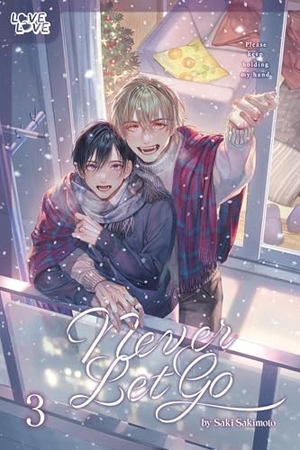 Sakimoto, Saki. Never Let Go, Volume 3. Tokyopop Press Inc, 2025.