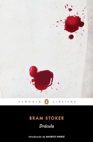 Stoker, Bram. Drácula / Dracula. Prh Grupo Editorial, 2016.