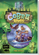 Die Cobra-Bande und der miese Müllmafioso (Die Cobra-Bande-Reihe Band 3)