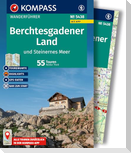 KOMPASS Wanderführer Berchtesgadener Land und Steinernes Meer, 55 Touren mit Extra-Tourenkarte