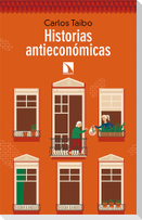Historias antieconómicas