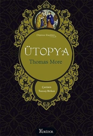 More, Thomas. Ütopya Bez Ciltli. Koridor Yayincilik, 2022.
