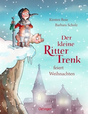 Boie, Kirsten. Der kleine Ritter Trenk feiert Weihnachten. Oetinger, 2026.
